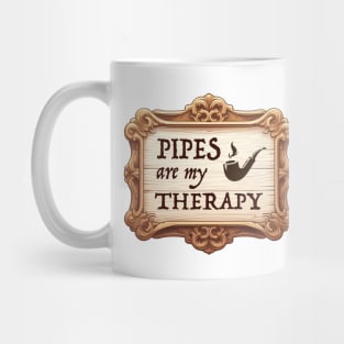 Pipes are my Therapy Mug